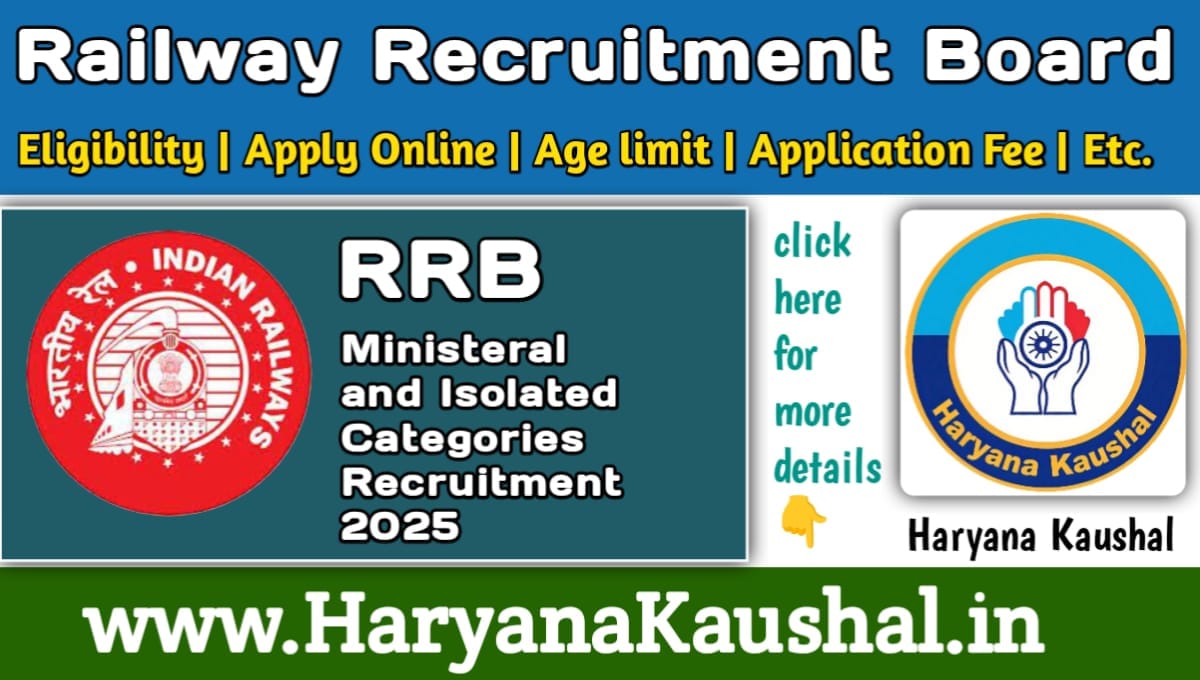 RRB Ministerial and Isolated Categories Recruitment 2025